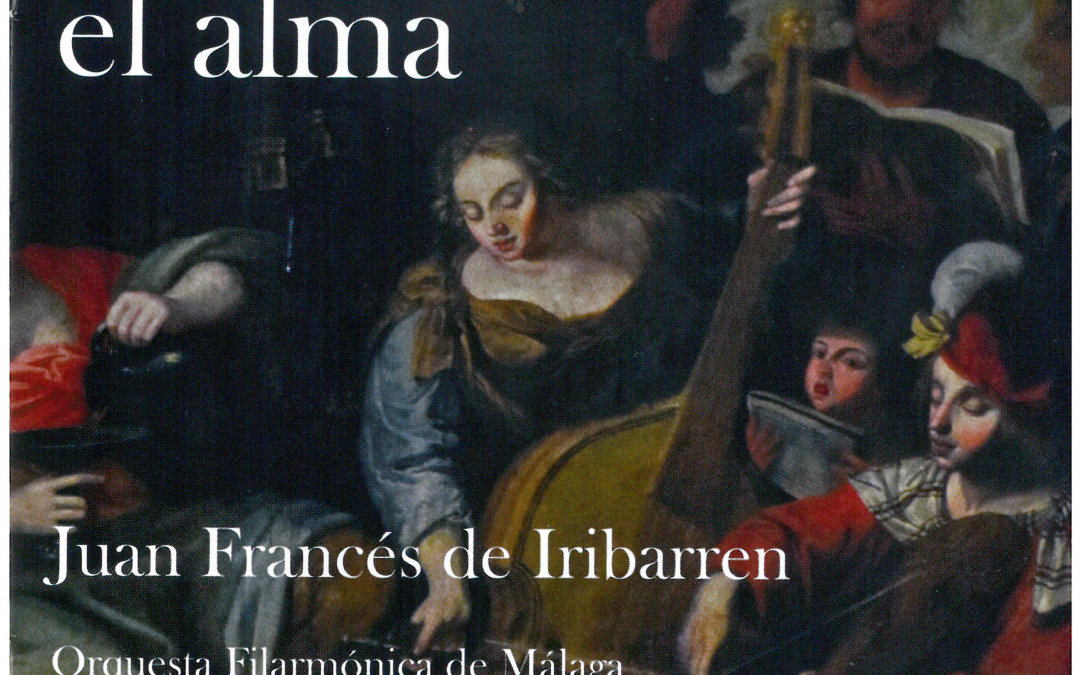 CON QUÉ DULZURA EL ALMA. JUAN FRANCÉS DE IRIBARREN