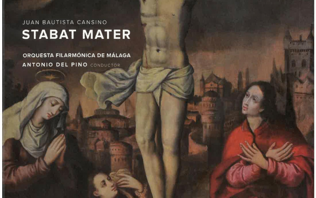 STABAT MATER Juan Bautista Cansino